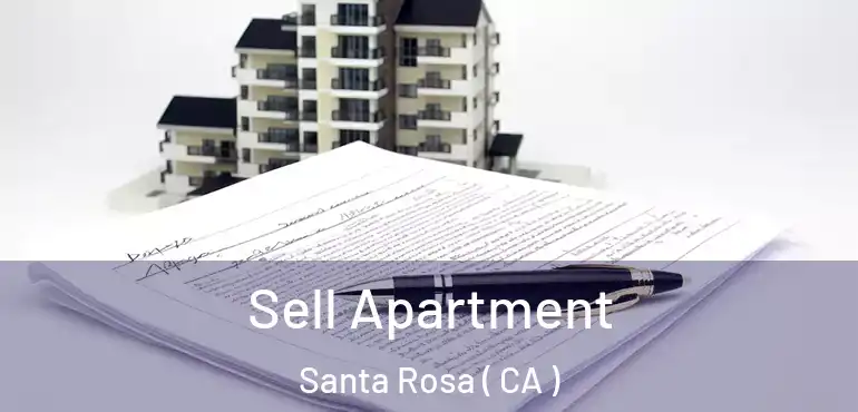  Sell Apartment Santa Rosa ( CA )